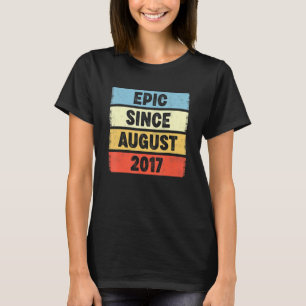 Camiseta Épica de 5 años desde agosto de 2017 5º cumpleaños