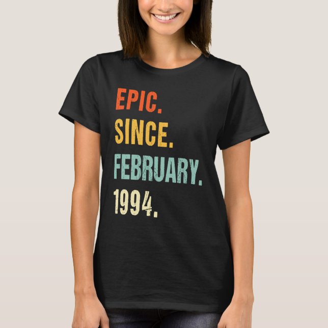 Camiseta Épica de cumpleaños número 29 desde febrero de 199 (Anverso)