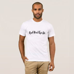 Camiseta épica de la vida de la mente reservada