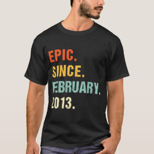 Camiseta Épica por el décimo cumpleaños desde febrero de 20