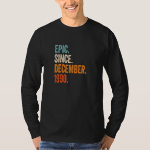 Camiseta Épico desde diciembre de 1990 32º cumpleaños