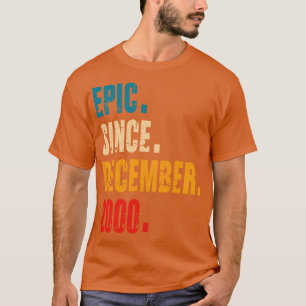 Camiseta épico desde diciembre de 2000