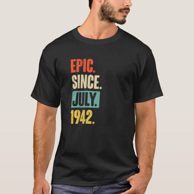Camiseta Épico desde julio de 1942 80 años (Anverso)