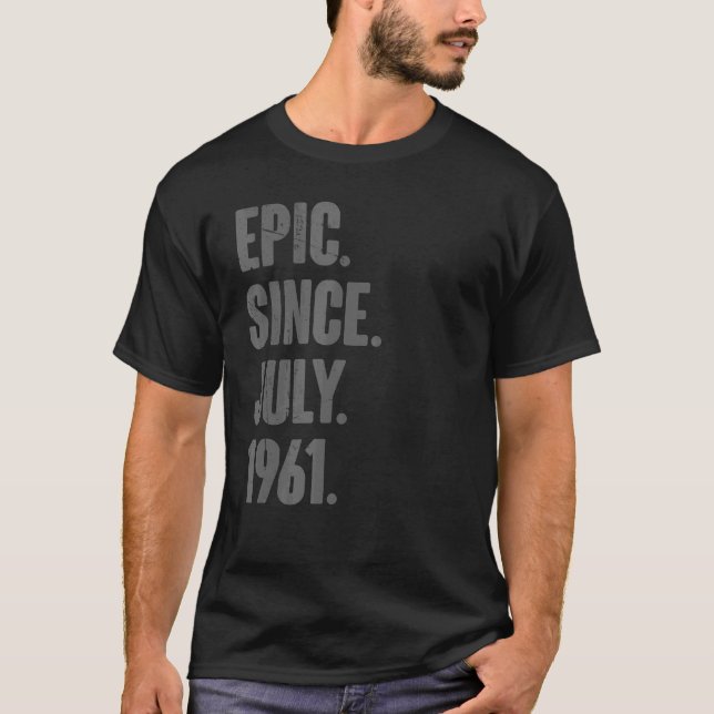 Camiseta Épico desde julio de 1961 61 años (Anverso)