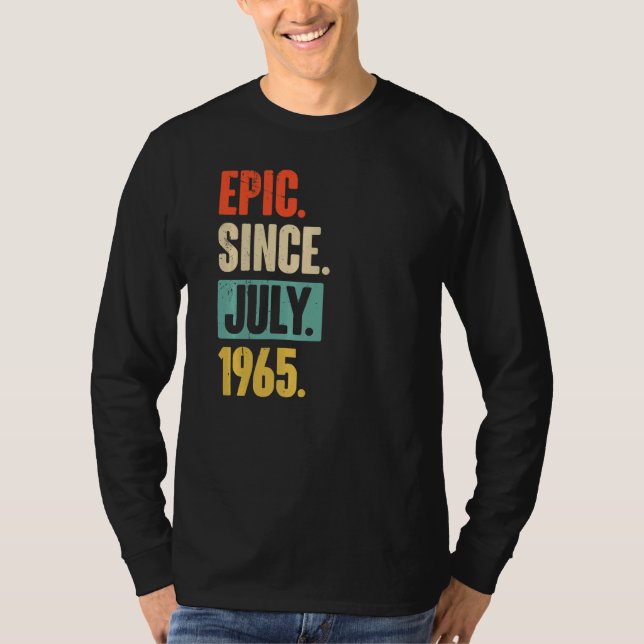 Camiseta Épico desde julio de 1965 57 años 57º cumpleaños (Anverso)