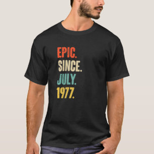 Camiseta Épico desde julio de 1977 45 años
