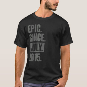 Camiseta Épico desde julio de 2015 7 años