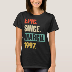 Camiseta Épico desde marzo de 1997 Cumpleaños 26 Decoración