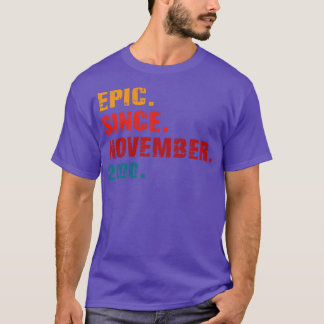 Camiseta épico desde noviembre de 2000