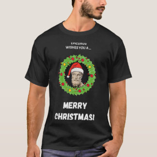 Camiseta Epicurus Te Desea Una Feliz Navidad