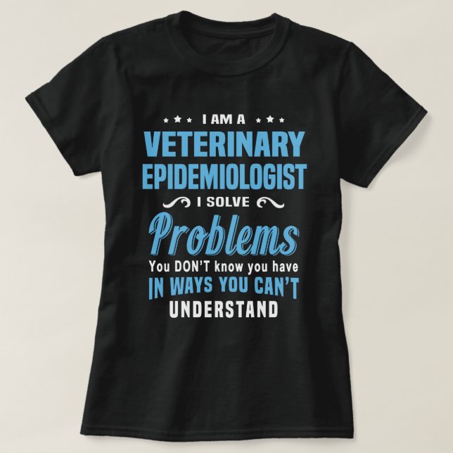 Camiseta Epidemiólogo veterinario (Diseño del anverso)