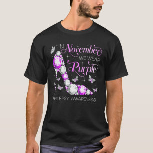 Camiseta Epilepsia Awareness En Noviembre Usamos Morado But