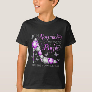 Camiseta Epilepsia Awareness En Noviembre Usamos Morado But
