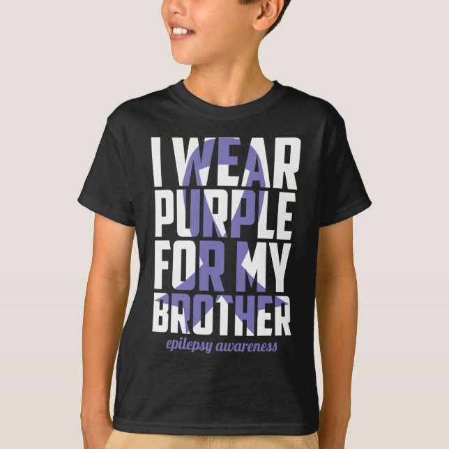 Camiseta Epilepsia Awareness Purple For My Brother Ribbon 1 (Anverso)