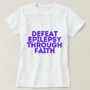 Camiseta Epilepsia Conciencia a través de la fe