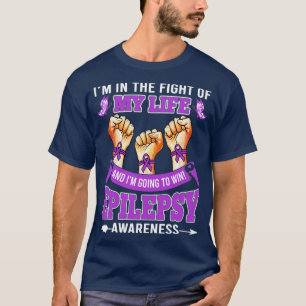 Camiseta Epilepsia Conciencia En La Lucha De Mi Vida Im Goi