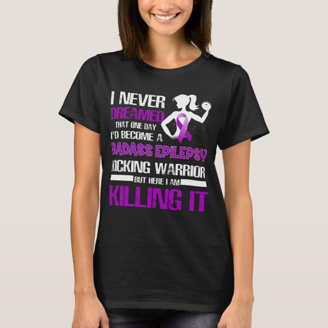 Camiseta epilepsia pateando mujeres guerreras (Anverso)