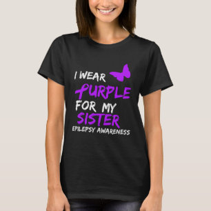Camiseta Epilepsia Que Uso Púrpura Para Mi Hermana Cinta Pu