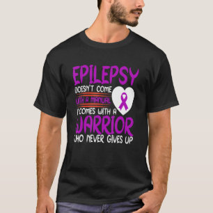 Camiseta Epilepsia: Un guerrero que nunca renuncia a la púr