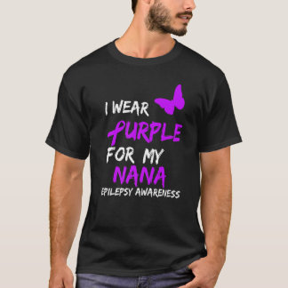 Camiseta Epilepsia: Uso Púrpura Para Mi Cinta Nana
