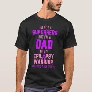 Camiseta Epilepsy Awareness Dad Hero Epileptic Warrior Surv
