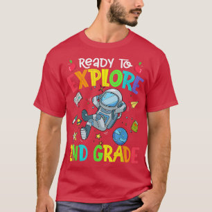 Camiseta Eplore 2º Grado De Vuelta Al Espacio Astronauta Es