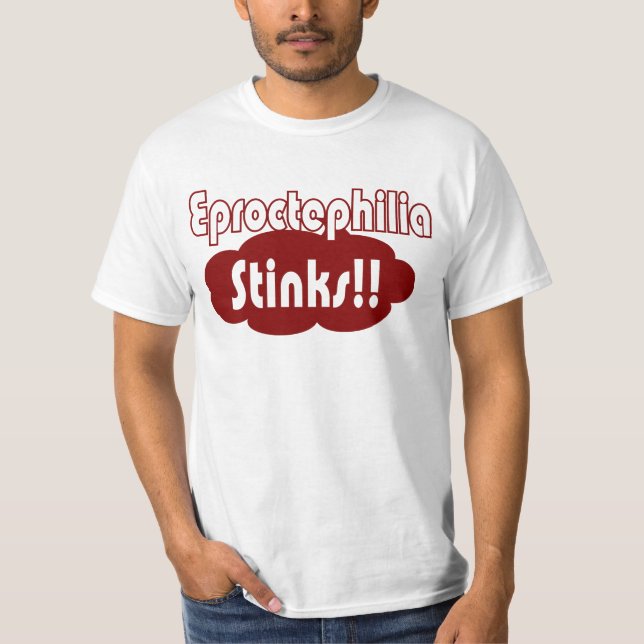 Camiseta ¡¡Eproctophilia Apesta!! (Anverso)