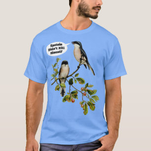 Camiseta Epstein no lo mató. Diseño de memes de aves de épo