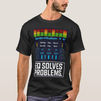 Camiseta EQ Solves Problems – Equalizer Music Producer Tee
