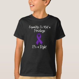 Camiseta Equality is not a privilege it’s a right, feminism