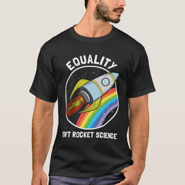 Camiseta Equality Isn Rocket Science LGBTQ Pride Gender Awa (Anverso)