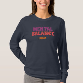 Camiseta Equilibrio Mental Relájate