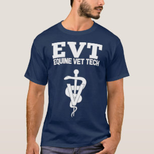 Camiseta Equine Vet Tech Veterinary Medicine EVT