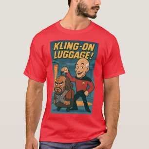 Camiseta ¡Equipaje de Kling-on! — Una parodia del Personali