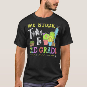Camiseta Equipo Cactus Lindo de Tercer Grado Nosotros Nos A