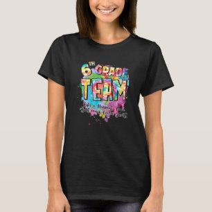 Camiseta Equipo de 6º Grado Como Un Equipo Normal Pero Much