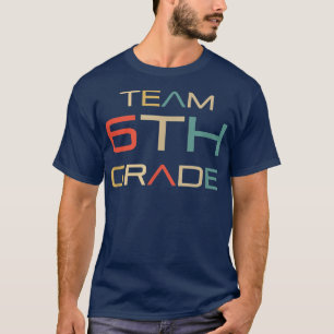 Camiseta Equipo de 6º grado de vuelta a la escuela Techno P
