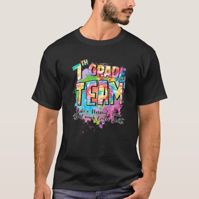 Camiseta Equipo De 7º Grado Como Un Equipo Normal Pero Much (Anverso)