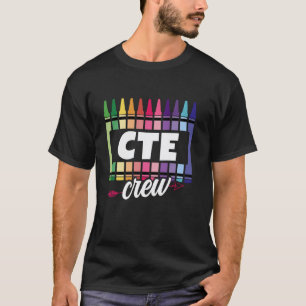 Camiseta Equipo de Agradecimiento a Maestros de CTE Carrera