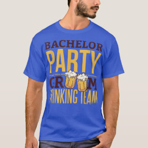 Camiseta Equipo de bebedores del novio para la fiesta de so