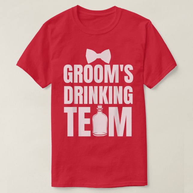 Camiseta Equipo de bebida del novio Fiesta de soltero Squad (Diseño del anverso)