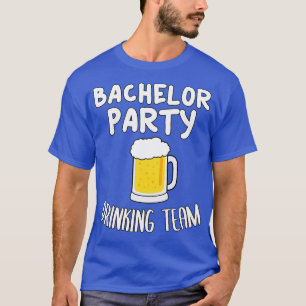 Camiseta Equipo de bebida para despedida de soltero 10