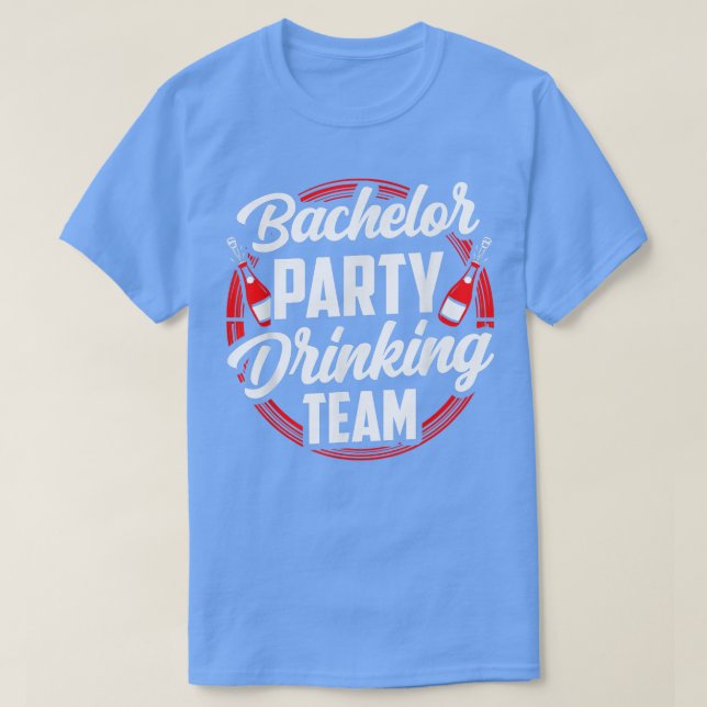 Camiseta Equipo de bebidas del bachiller party Groom Bride (Diseño del anverso)