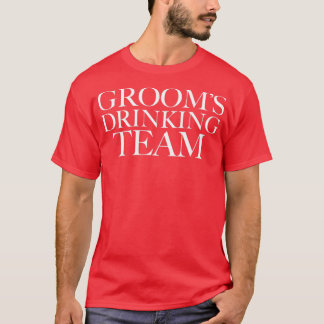 Camiseta Equipo de bebidas Groom Fiesta Groomsmen Partido d
