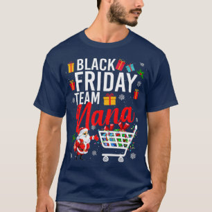 Camiseta Equipo de Black Friday Nana Cute Navidades Shoppin