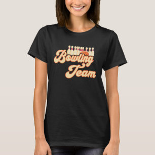 Camiseta Equipo de boliche Strike Bowling Pins Bowler Bowle