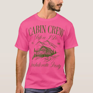 Camiseta Equipo de cabina antes de hacer Bachelorette Party