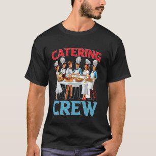 Camiseta Equipo de Catering -----
