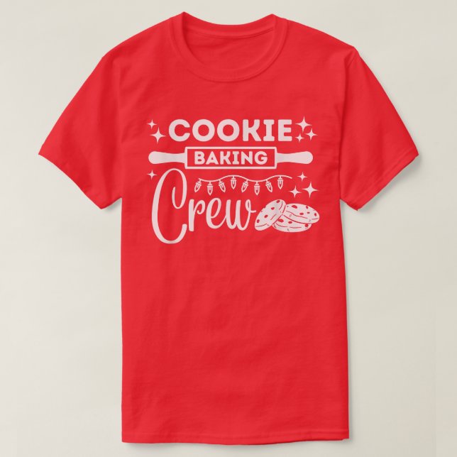 Camiseta Equipo de Cocina Cookie Baking Crew (Diseño del anverso)