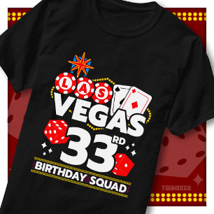 Camiseta Equipo de Cumpleaños 33 de Vegas Fiesta de Casino